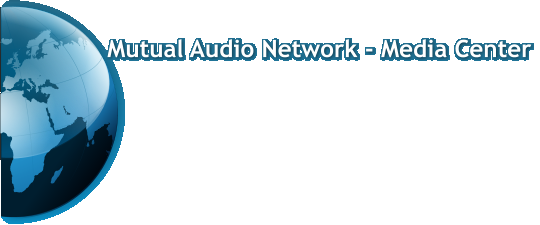 Mutual Audio Network - Media Center