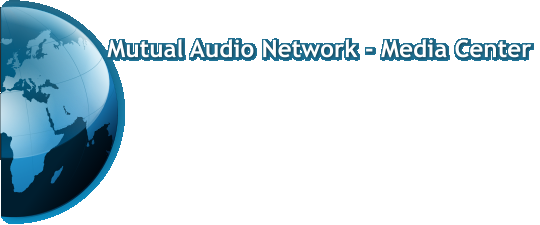 Mutual Audio Network - Media Center