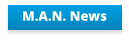 M.A.N. News